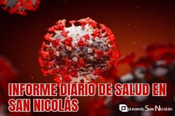 El Ministerio de Salud bonaerense actualizó las cifras para San Nicolás.