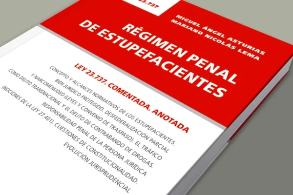 Se presentó el proyecto de ley para la reforma del Régimen Penal de Estupefacientes